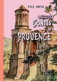 Paul Arène - Quelques contes de Provence.