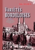 Abbe Baurein - Varietes bordeloises (tome i comprenant les livres i & ii).
