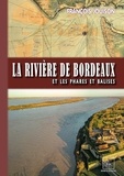 Jouison Francois - La riviere de bordeaux et les phares et balises.