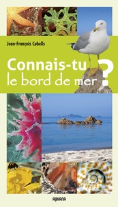 Jean-François Cubells - Connais-tu le bord de mer ?.