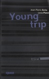 Lesia Pietri et Jean-Pierre Arrio - Young trip.
