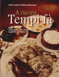 Marie-Louise Maestracci et Fabienne Maestracci - A cucina tempi fà - Recettes et savoir-faire traditionnels de Corse.