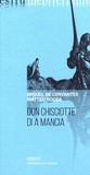 Miguel de Cervantès - Don Chisciotte di a Mancia - Quatre chapitres en langue corse.