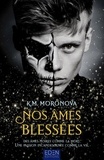 KM Moronova - Nos âmes blessées.