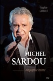 Sophie Girault - Michel Sardou biographie intime.
