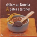 Delphine Gaston - Délices au Nutella & pâtes à tartiner.