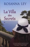Rosanna Ley - La villa des secrets.