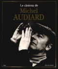 Etienne Dubois - Le cinéma de Michel Audiard.