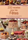 Fanny Matagne - 200 recettes pour les fêtes.