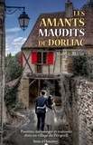 Martial Maury - Les amants maudits de Dorliac.