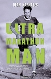 Dean Karnazes - Ultra marathon man.