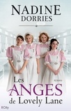 Nadine Dorries - Les anges de Lovely Lane.