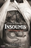 Chantal Fernando - Wind Dragons Tome 3 : Insoumis.