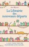 Jen Mouat - La librairie des nouveaux départs.