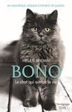 Helen Brown - Bono - Le chat qui aimait la vie.
