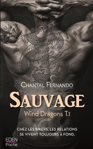 Chantal Fernando - Wind Dragons Tome 1 : Sauvage.