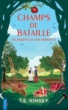 T. E. Kinsey - Les enquêtes de Lady Hardcastle  : Champs de bataille.