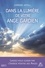 Chrissie Astell - Dans la lumière de votre ange gardien - Laissez-vous guider par l'énergie positive des anges.