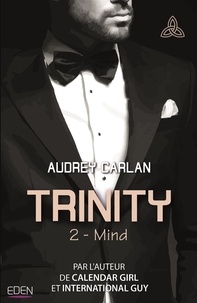 Audrey Carlan - Trinity T2 - Mind.