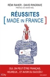 Rémi Raher et David Ringrave - Réussites Made in France.