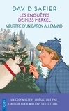 David Safier - Meurtre d'un baron allemand - Les enquêtes de Miss Merkel T1.