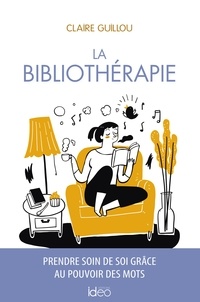 Claire Guillou - Bibliothérapie.
