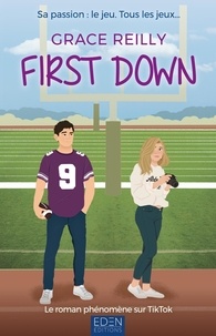 Grace Reilly - Beyond the game - Tome 1, First down.