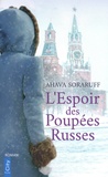 Ahava Soraruff - L'espoir des poupées russes.