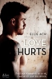 Ellie Ach - Love hurts.