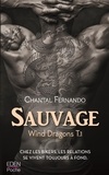 Chantal Fernando - Sauvage - Wind Dragons T.1.