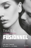Thaïs L. - Fusionnel.
