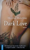 Helena Hunting - Dark Love.