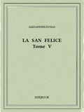 Alexandre Dumas - La San Felice V.