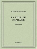 Alexandre Pouchkine - La fille du capitaine.