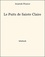 Anatole France - Le Puits de Sainte Claire.