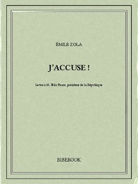 Emile Zola - J'accuse !.