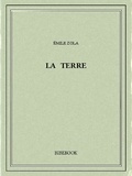 Emile Zola - La terre.