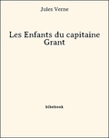 Jules Verne - Les Enfants du capitaine Grant.