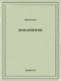 René Bazin - Donatienne.