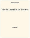  Anonymous - Vie de Lazarille de Tormès.