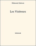 Edmond Jaloux - Les Visiteurs.