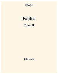 Esope - Fables - Tome II.
