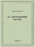 Henri Conscience - Le gentilhomme pauvre.