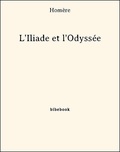  Homère - L'Iliade et l'Odyssée.