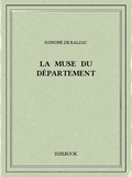 Honoré de Balzac - La muse du département.