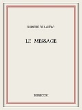 Honoré de Balzac - Le message.