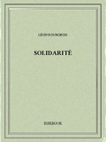 Léon Bourgeois - Solidarité.