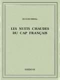 Hugues Rebell - Les Nuits chaudes du Cap français.