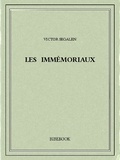 Victor Segalen - Les Immémoriaux.