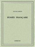 Olivar Asselin - Pensée française.